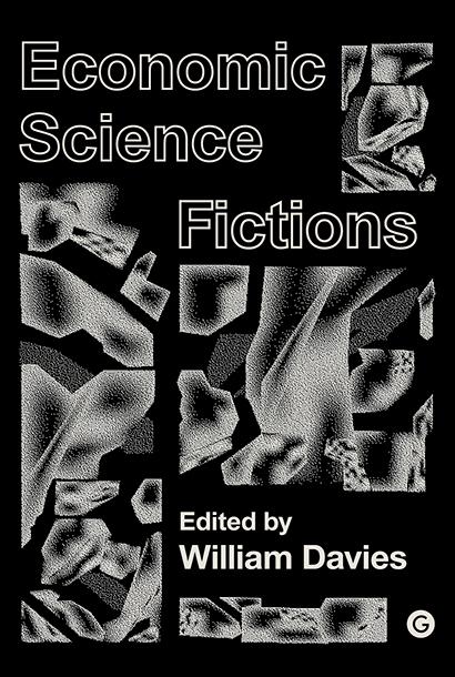Book cover of Economic Science Fictions
 