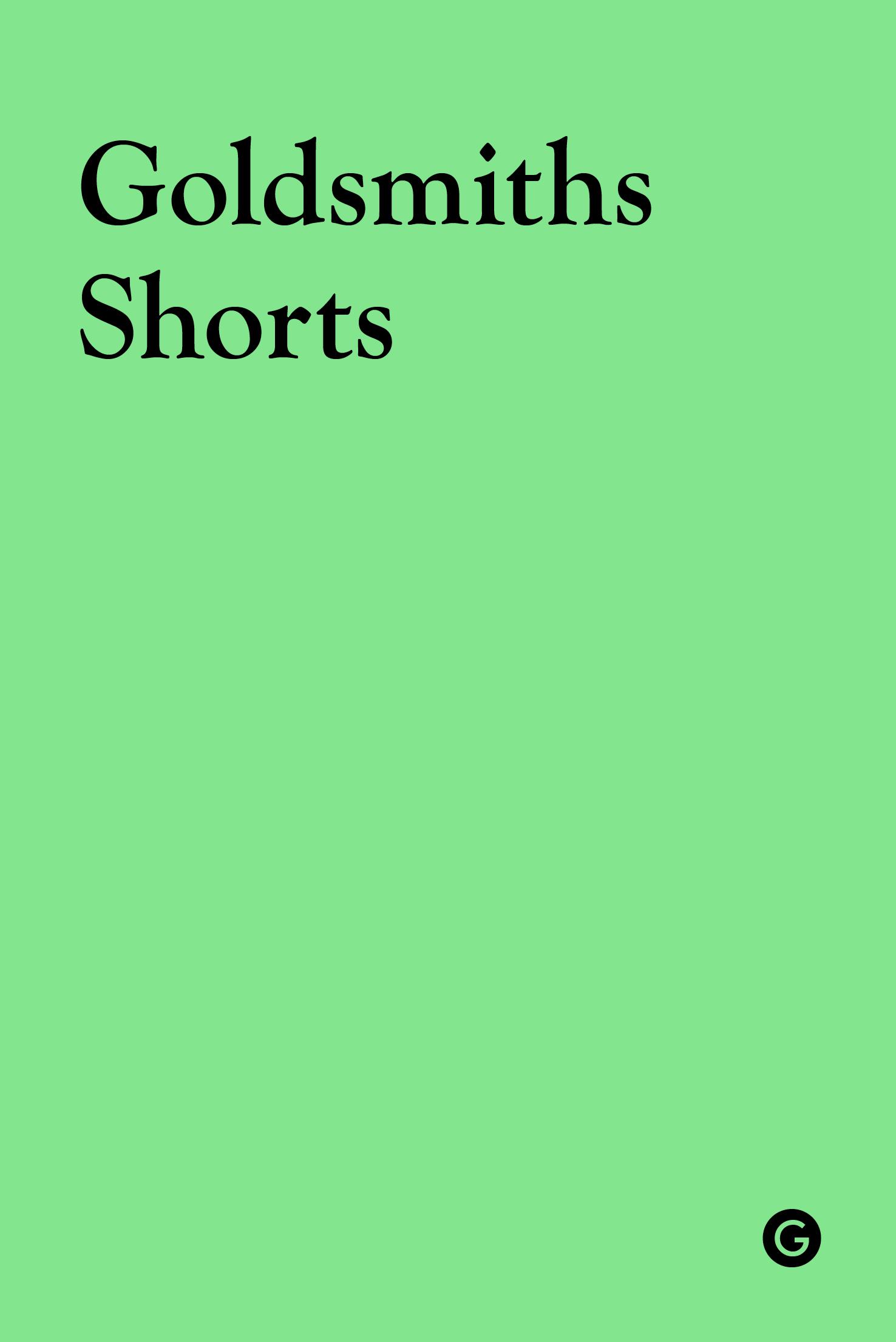 Cover of Goldsmiths Shorts: Series Two 