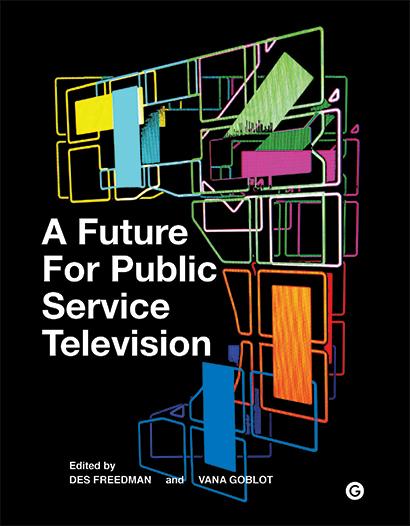 Cover of A Future for Public Service Television