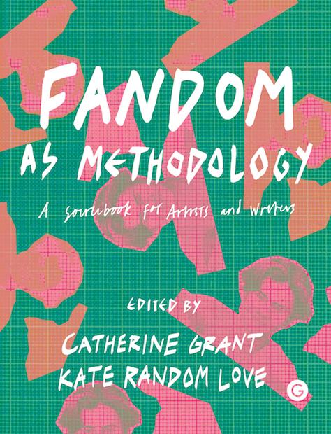 Book cover of Fandom as Methodology