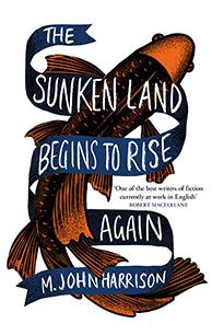 Book cover from The Sunken Land Begins to Rise Again