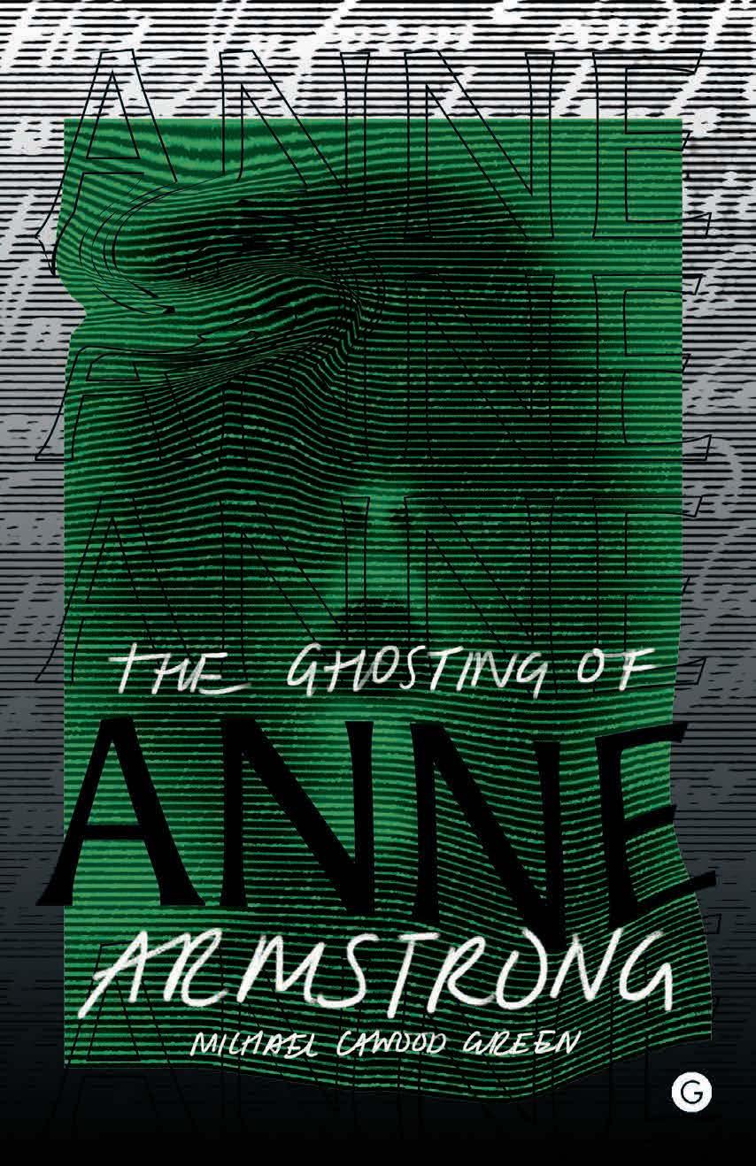 Cover of The Ghosting of Anne Armstrong