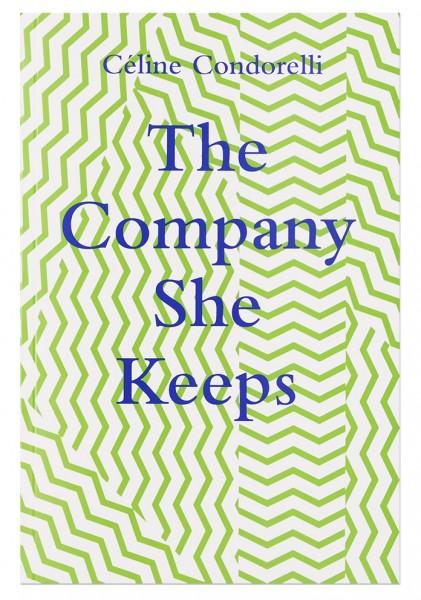 A book cover for 'The company she keeps'