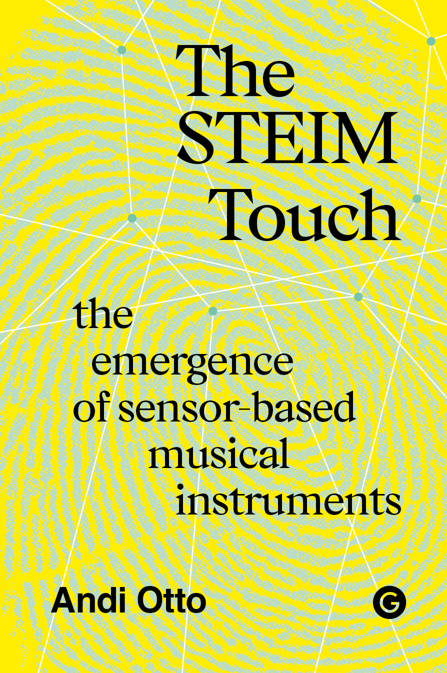 Book cover of The STEIM Touch